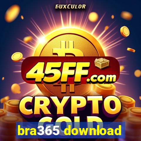 bra365 download